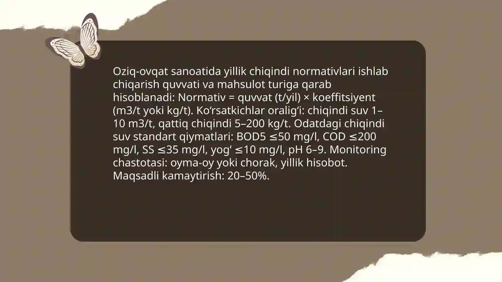 Oziq-ovqat sanoatining chiqindilar boʻyicha 1 yilik limiti va ekologik zararini kamaytirish 3
