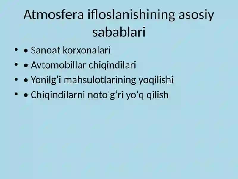 Atmosfera ifloslanishi va uning oldini olish choralari 3