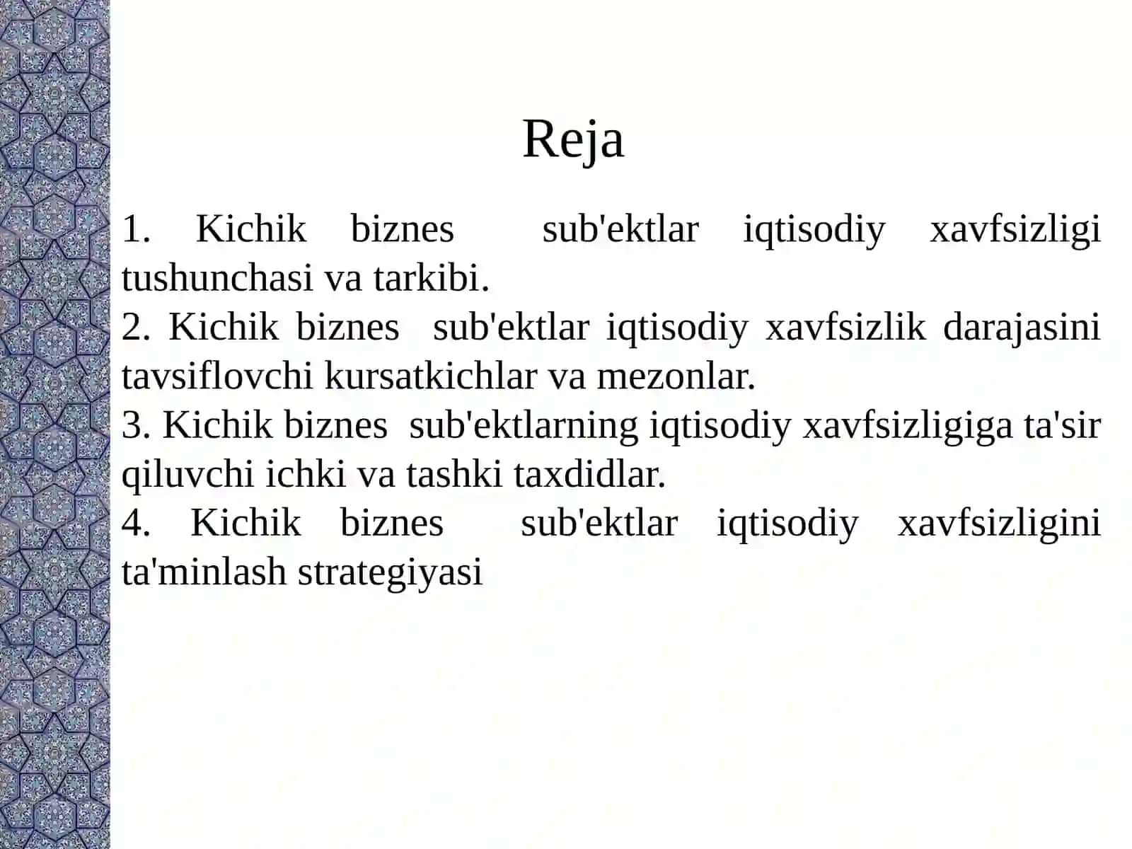 Kichik Biznes va Tadbirkorlik Faoliyagini Rivojlantirishing Iqtisodiy va Ijtimoiy Xavfsizlikni Ta'minlashdagi Ahamiyati 3