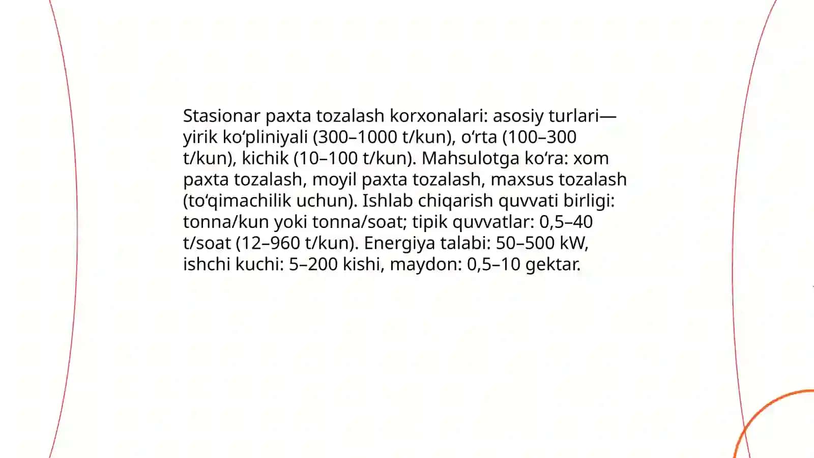 Paxta tozalash korxonalarining turlari va ishlab chiqarish quvvati 3