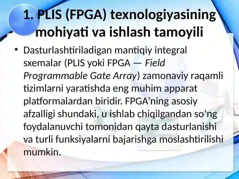 PLIS (FPGA)da loyihalash asoslari. Apparat tavsiflash tillaridan foydalanish (VHDL va Verilog) 3