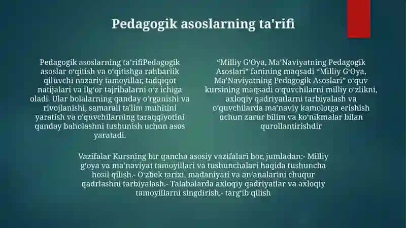 "Milliy GʻOya, MaʼNaviyatning Pedagogik Asoslari" Fanining Maqsad Va Vazifalar 3