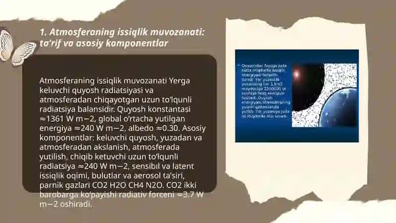 Atmosferadagi issiqlik muvozanati oʻzgarishining sayyora iqlimiga taʼsiri,parnik effekti haqida taqdimot 3
