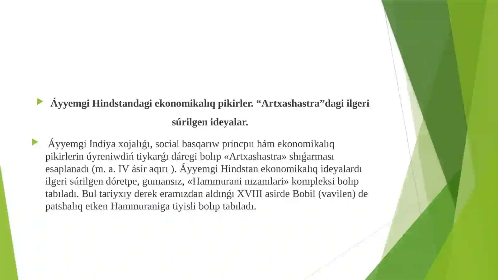 "Artxashastra" hám "Avesto" kitaplarındaǵı ekonomikalıq kóz-qaraslar 3