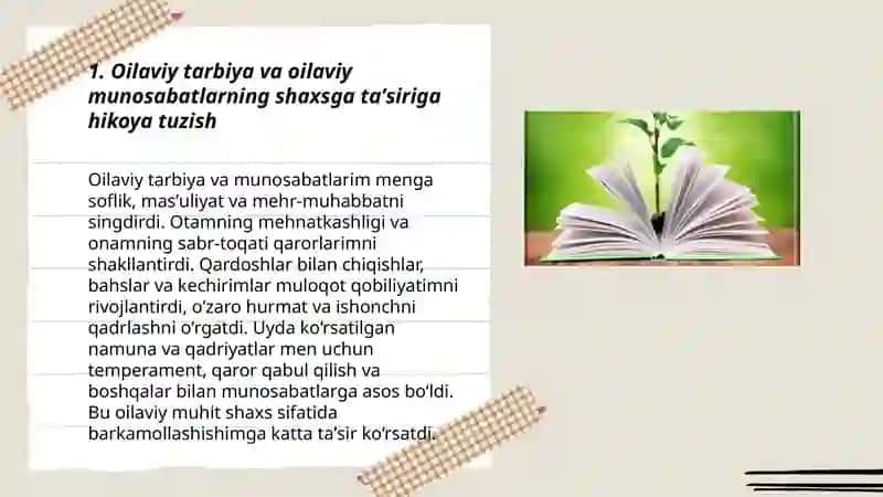 Oilaviy tarbiya va oilaviy munosabatlarning shaxsga taʼsiriga hikoya tuzish 3