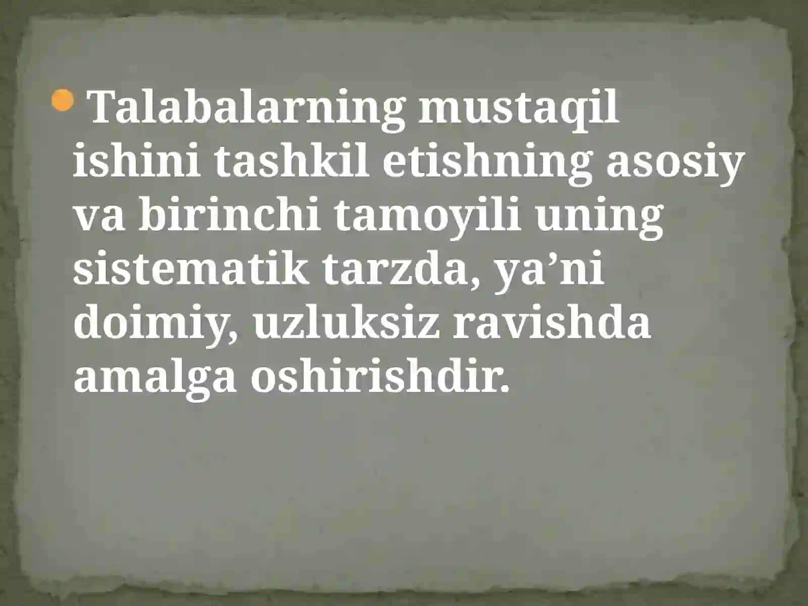 Talabalarning mustaqil ishlarini tashkil etish 3