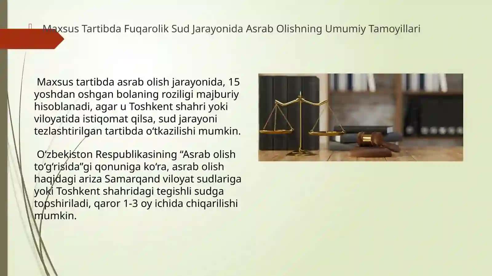 Fuqarolik protsessual huquqida alohida tartibda ish yuritishda farzandlikka olish 3