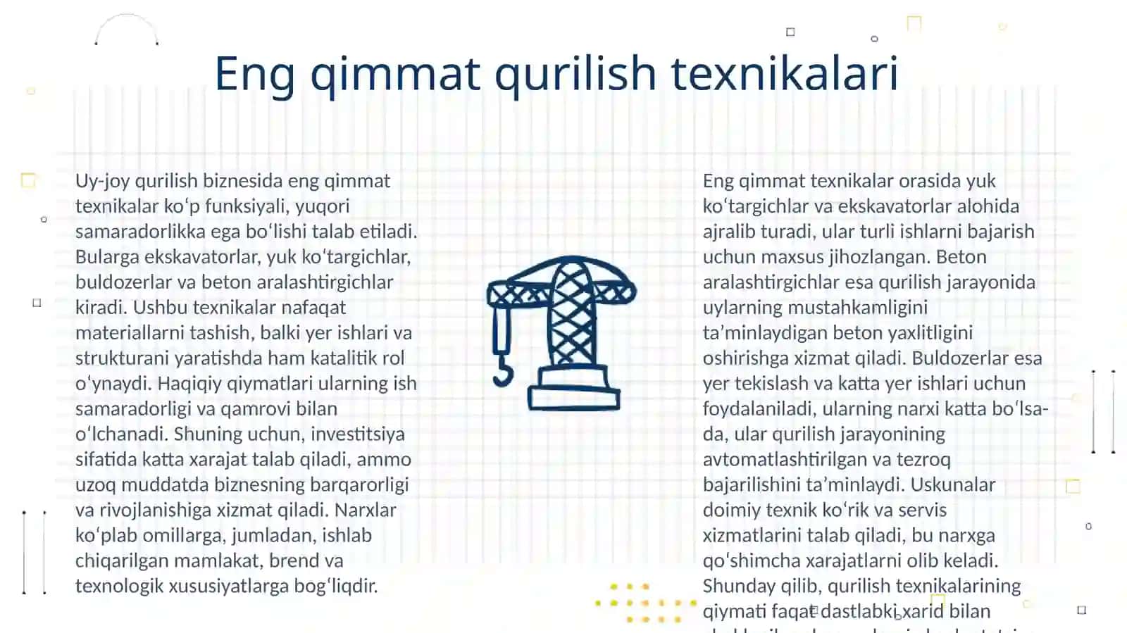 Eng qimmat qurilish texnikalari 3
