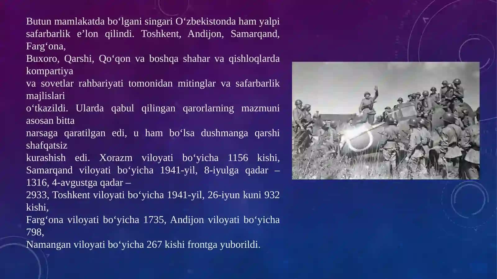 O‘zbekistonning Ikkinchi jahon urushiga tortilishi.O‘zbek xalqining fashizm ustidan qozonilgan g‘alabaga qo‘shgan hissasi 3