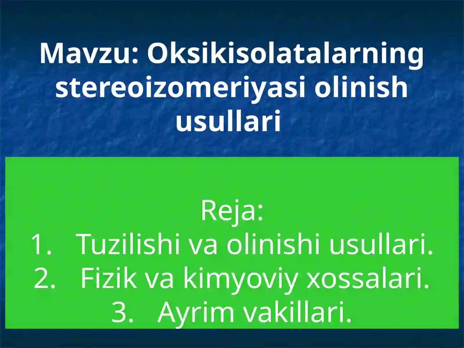 Oksikisolatalarning stereoizomeriyasi olinish usullari 3