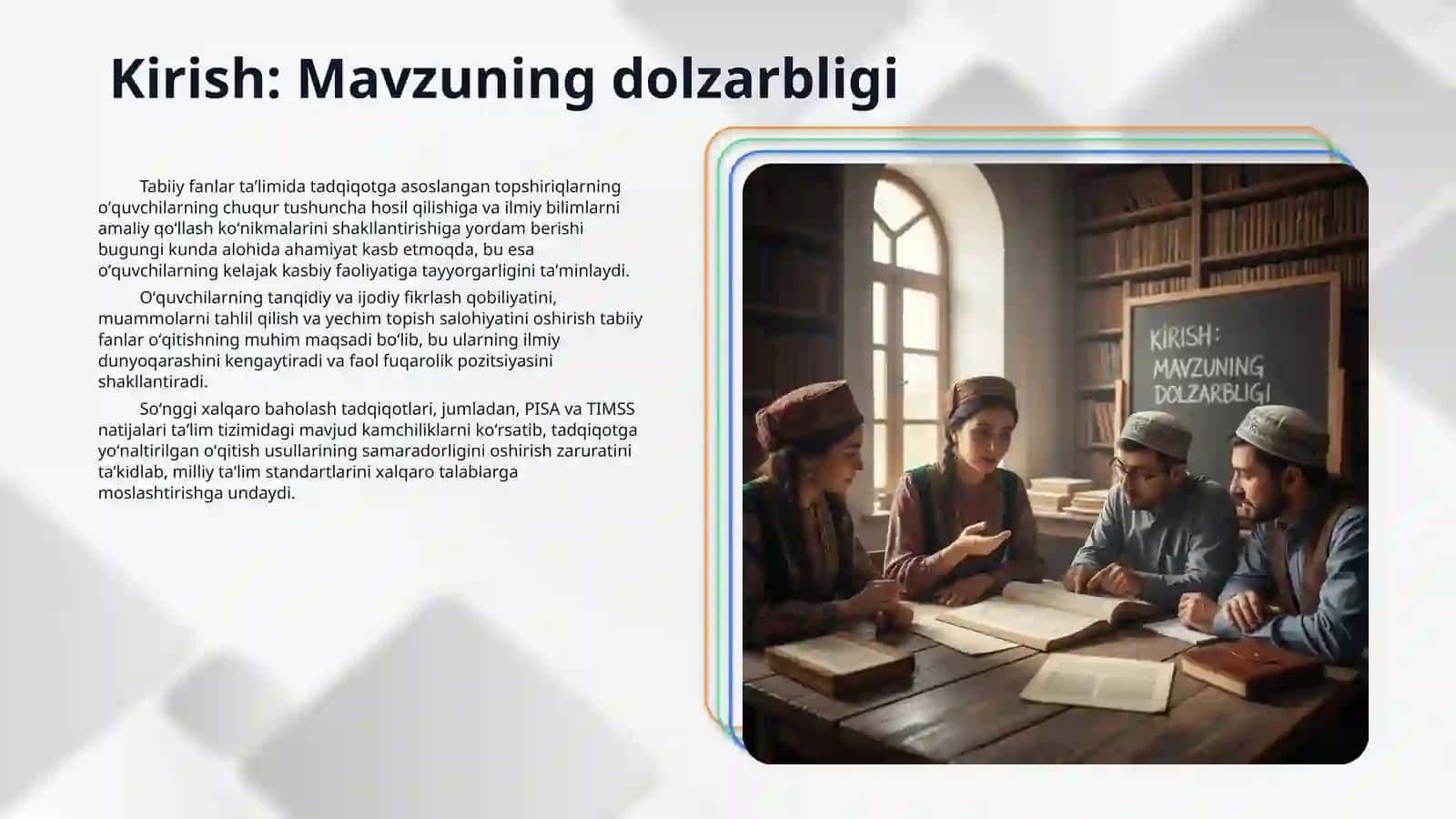 Tabiiy fanlar taʼlimiga tadqiqotda beriladigan topshiriqlarga qoʻyiladigan talablar 3