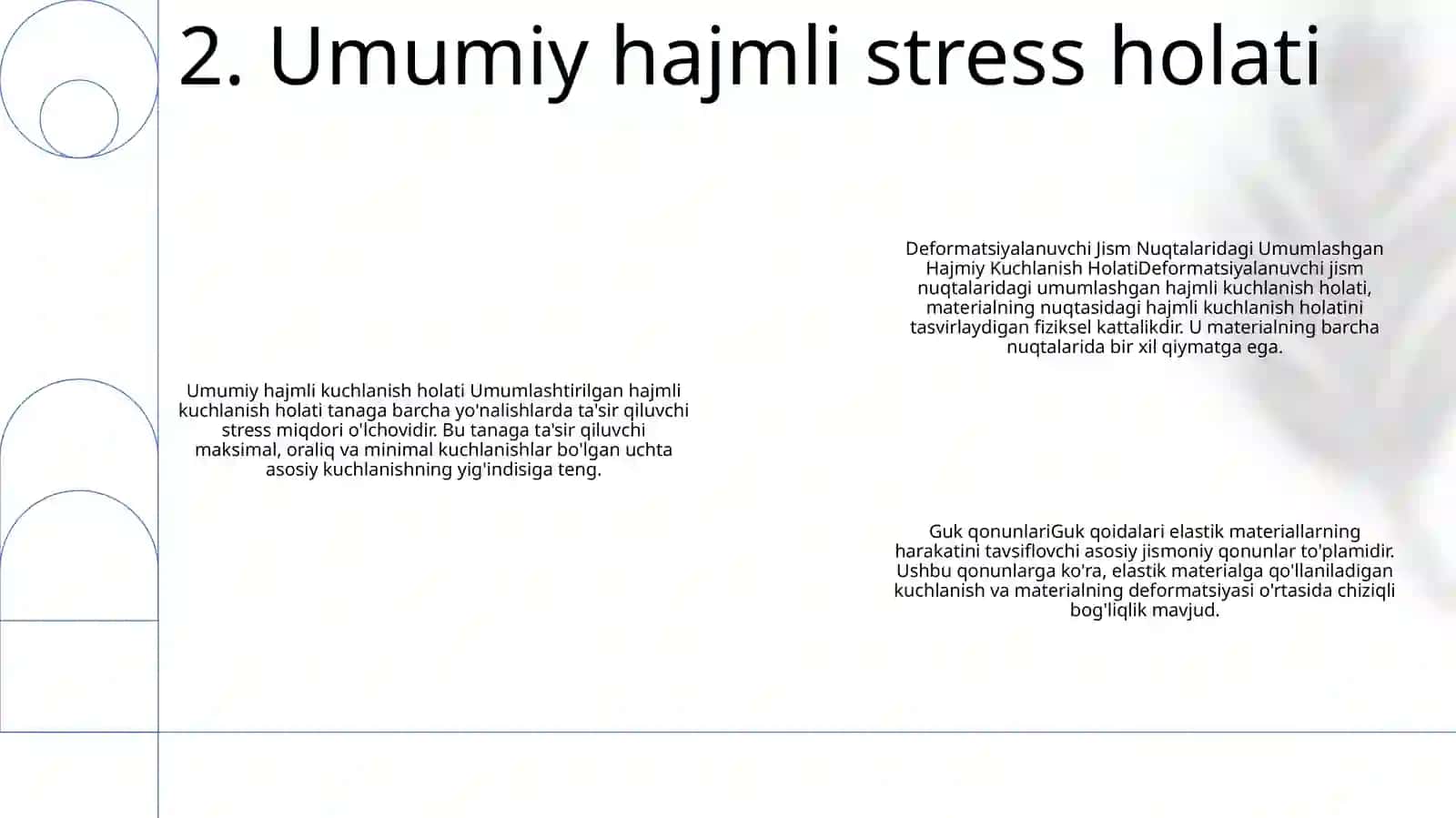 Deformatsiyalanuvchi Jism Nuqtalaridagi Umumlashgan Hajmiy Kuchlanish Holati Guk Qonunlari 3