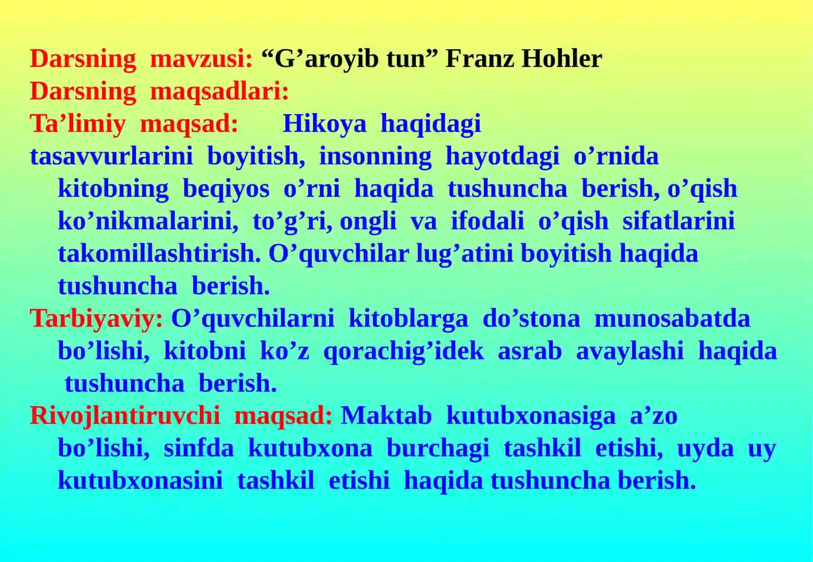 4-sinf O'qish fanidan ochiq dars ishlanma. G'aroyib tun Franz Hohler 3