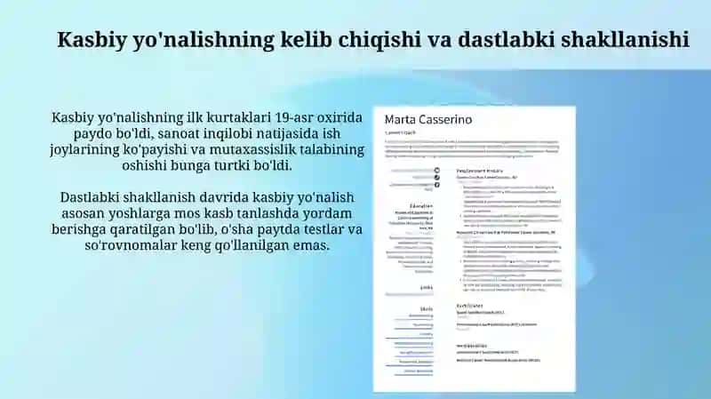 Kasb hunarga yo'naltirish uning ta'rixiy taraqqiyoti 3
