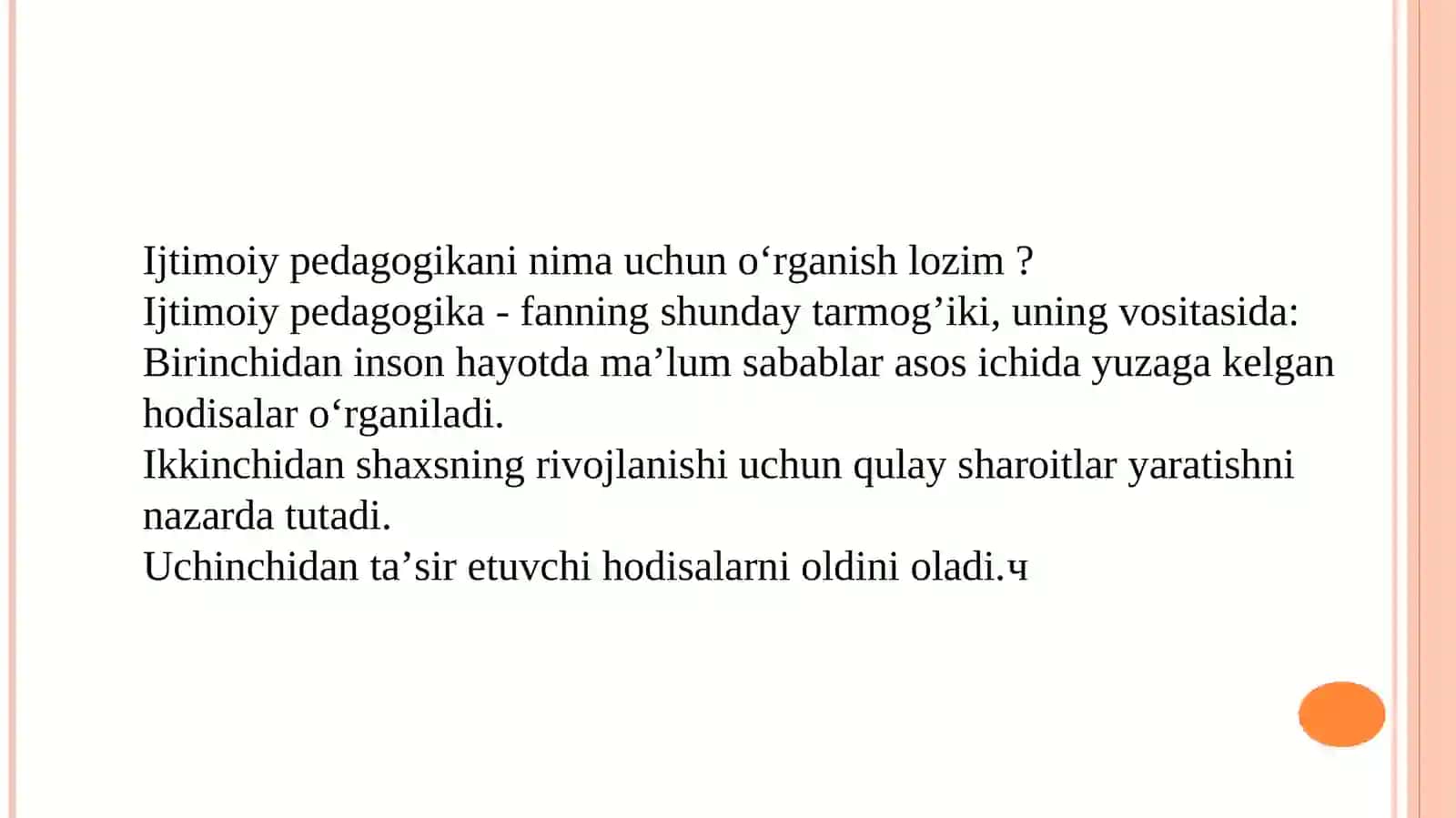 Ijtimoiy pedagogika fani jamiyat rivojining asosi 3