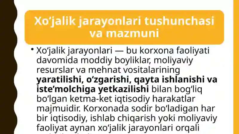 Xo'jalik jarayonlari va ularning turlari 3