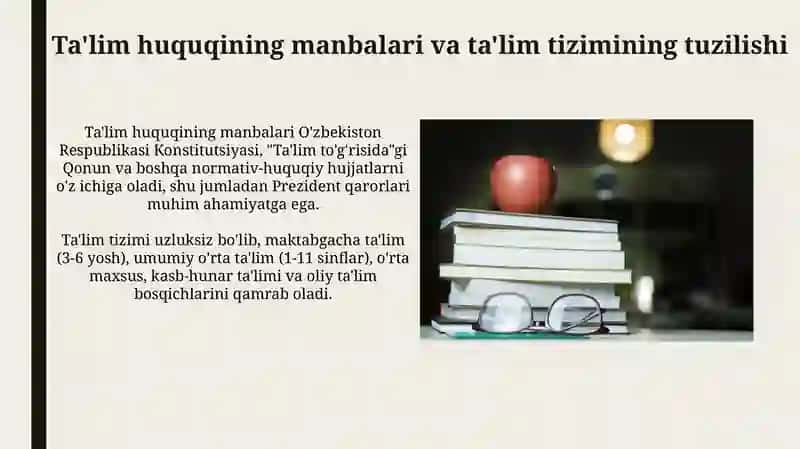 Ta'lim Huquqining Asosiy Manbalari va Tuzilishi 3