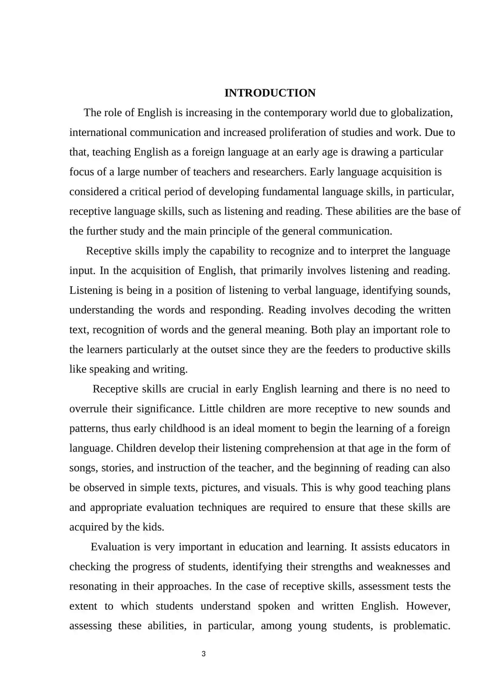 ASSESSING RECEPTIVE SKILLS IN EARLY ENGLISH LANGUAGE EDUCATION 3