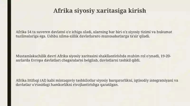 Afrikaning siyosiy xaritasi, tabiiy va iqtisodiy geografiya sharoitini oʻrganish 3