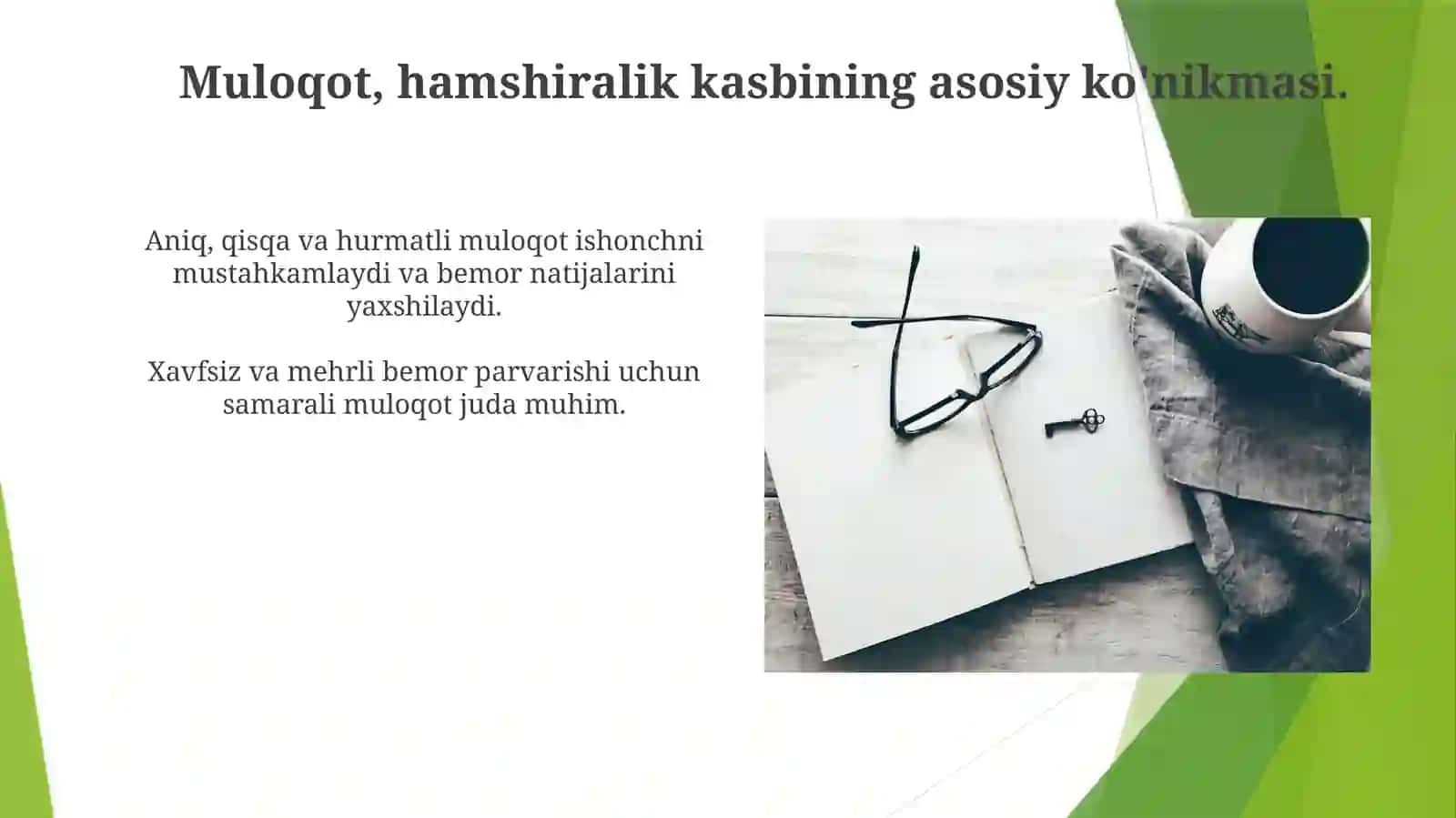 Kammunikatsiyaning asosiytamoyillari.Muloqotoʻrnatishhamshiralikningshaxsiyfazilatlari 3