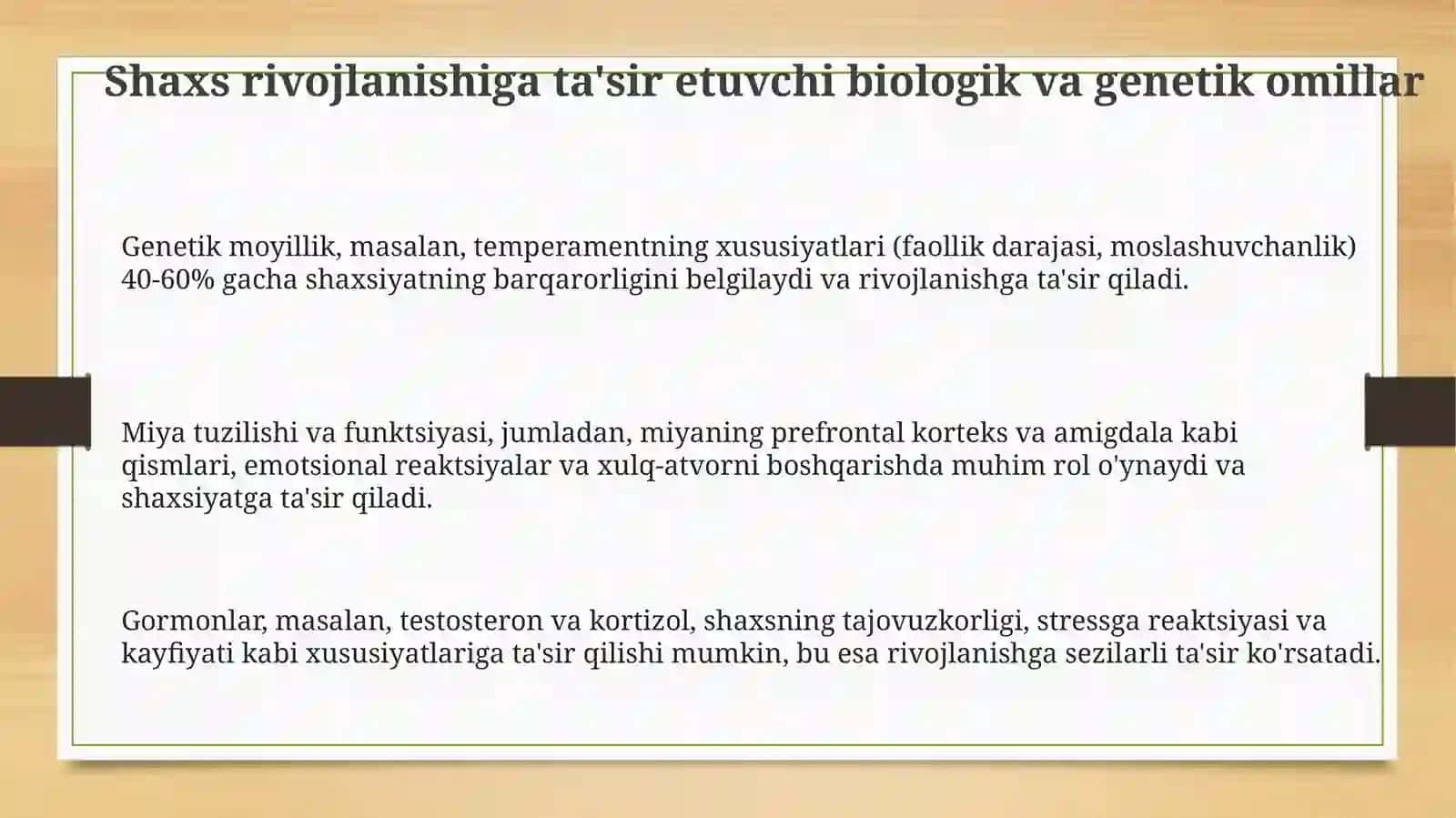 Shaxsning rivojlanishi,tarbiyasi va ijtimoiylashuvi 3