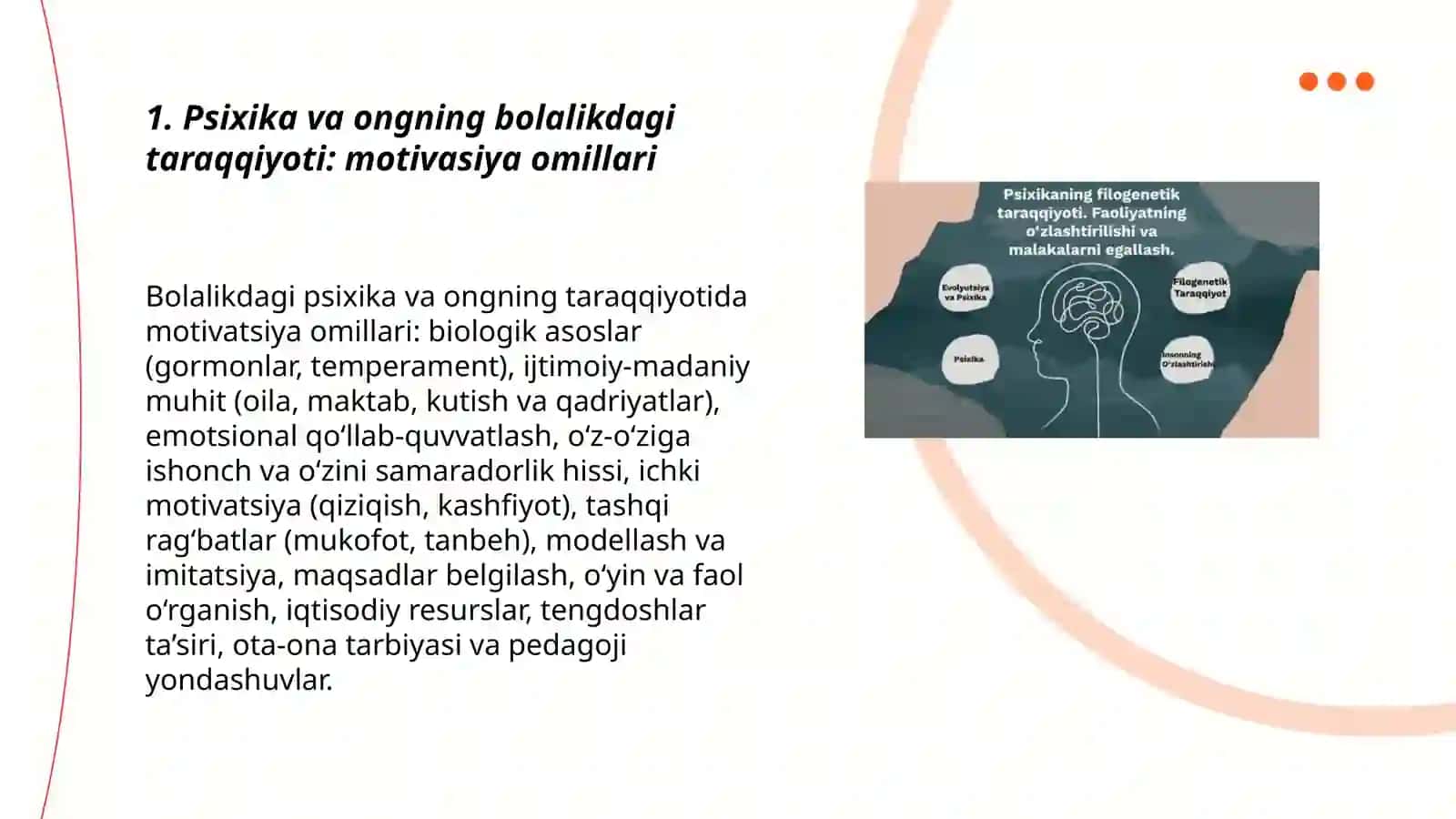 Psixika va ongning taraqqiyoti.Motivasiya va ustanovkalar 3