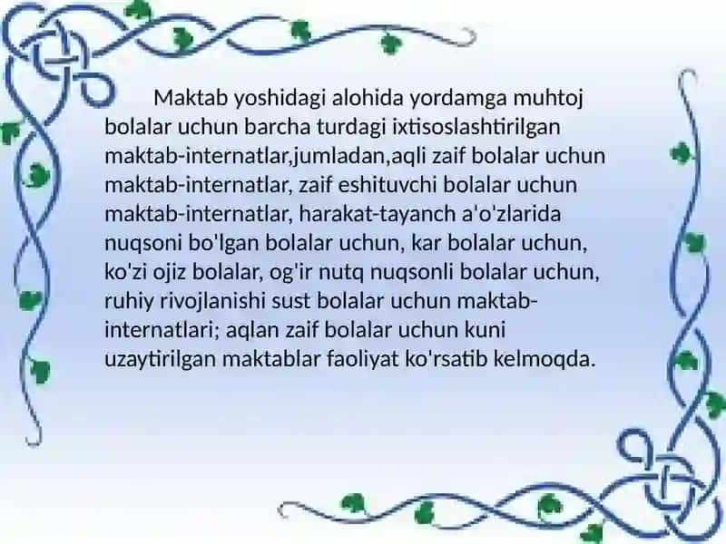 Inklyuziv ta’lim: Alohidayordamga muhtoj bolalarning rivojlanishi 3