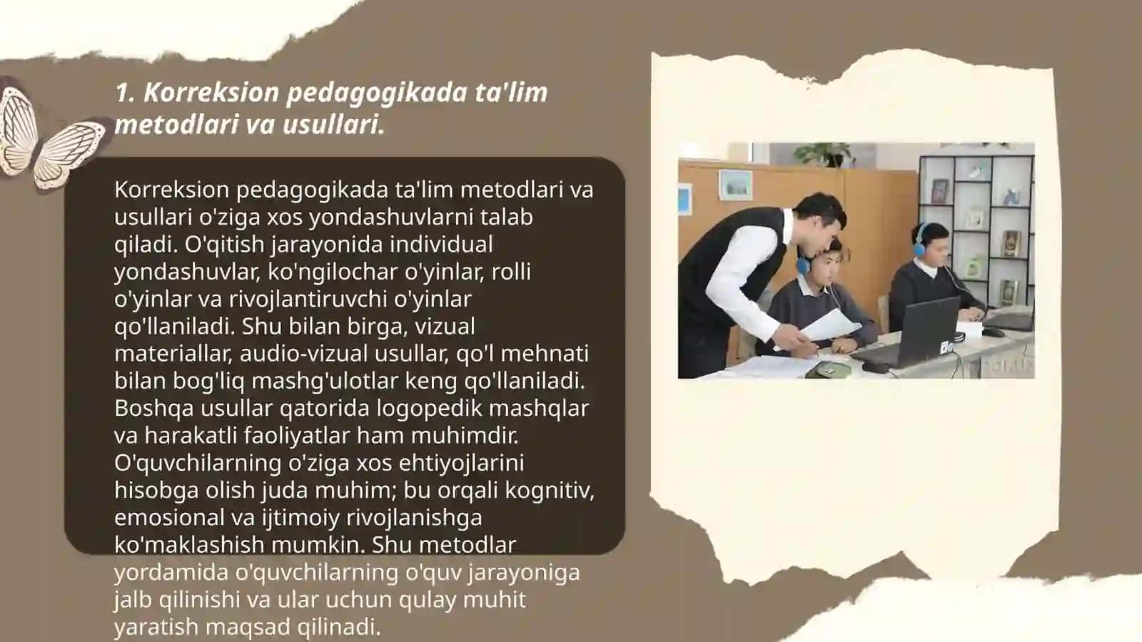 Korreksion pedagogika.Ta'lim metodlari, shakllari va vositilari.Didaktika ta'lim nazariyasi. Pedagogik jarayon 3