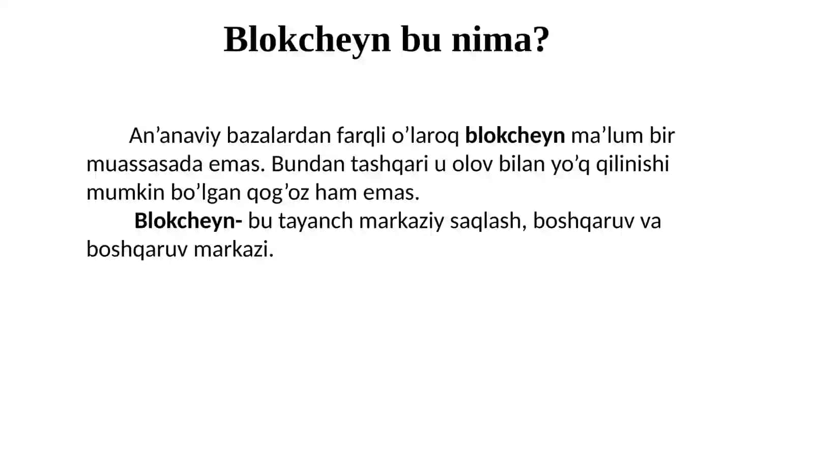 Blokcheyn texnologiyalari, va uning qo‘llanilishi 3