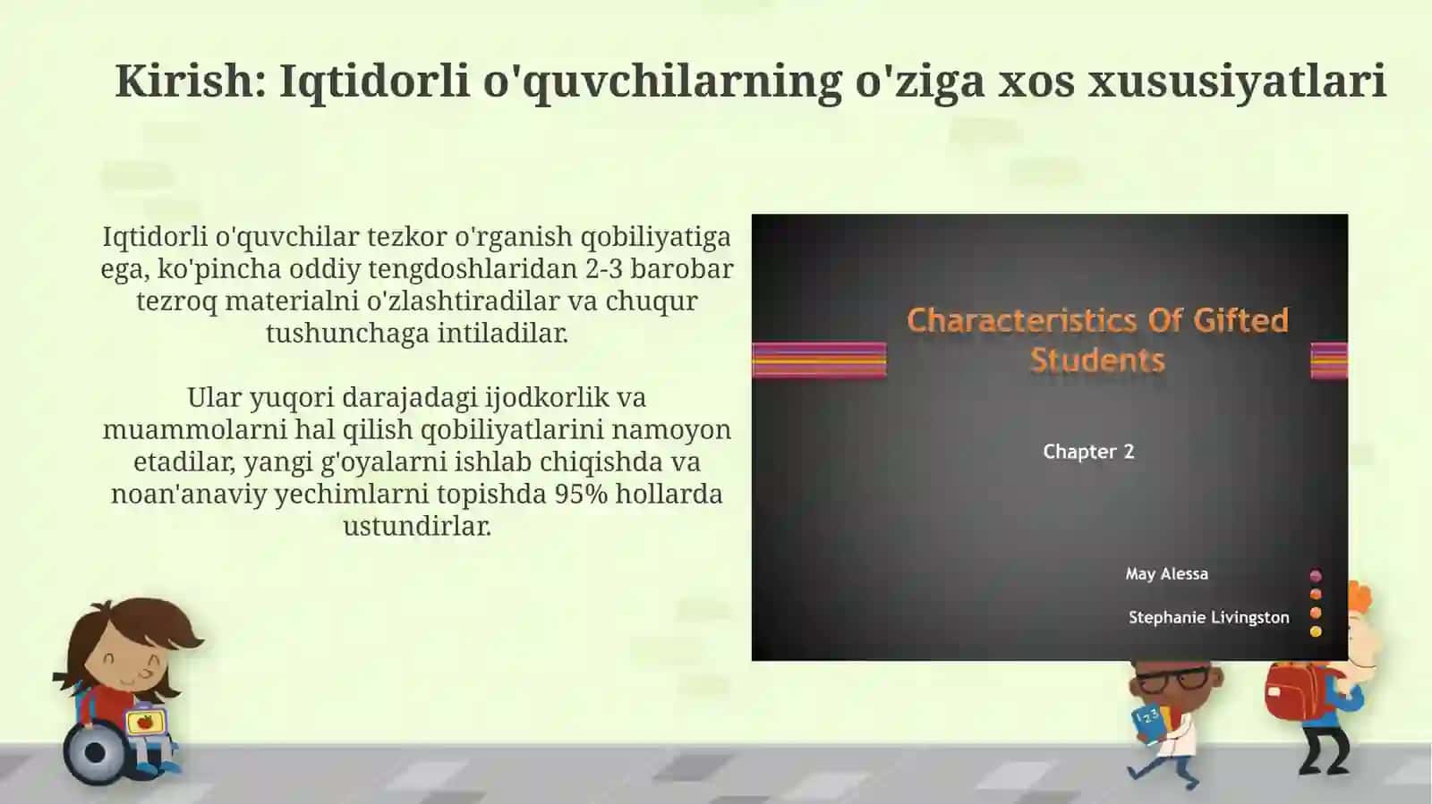 Iqtidorli oʻquvchilar bilan ishlashning oʻziga xos xususiyatlari 3