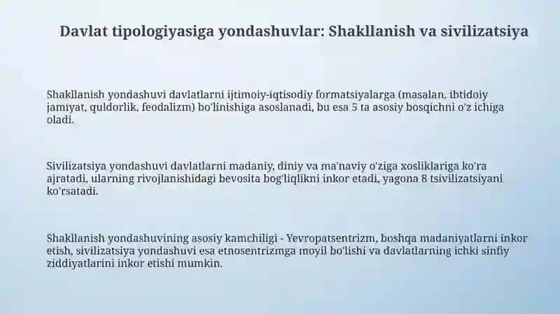 Davlat tipologiyasi 2 turi (Formatsiyaviy yondashuv, Sivilizatsiyaviy yondashuv) 3