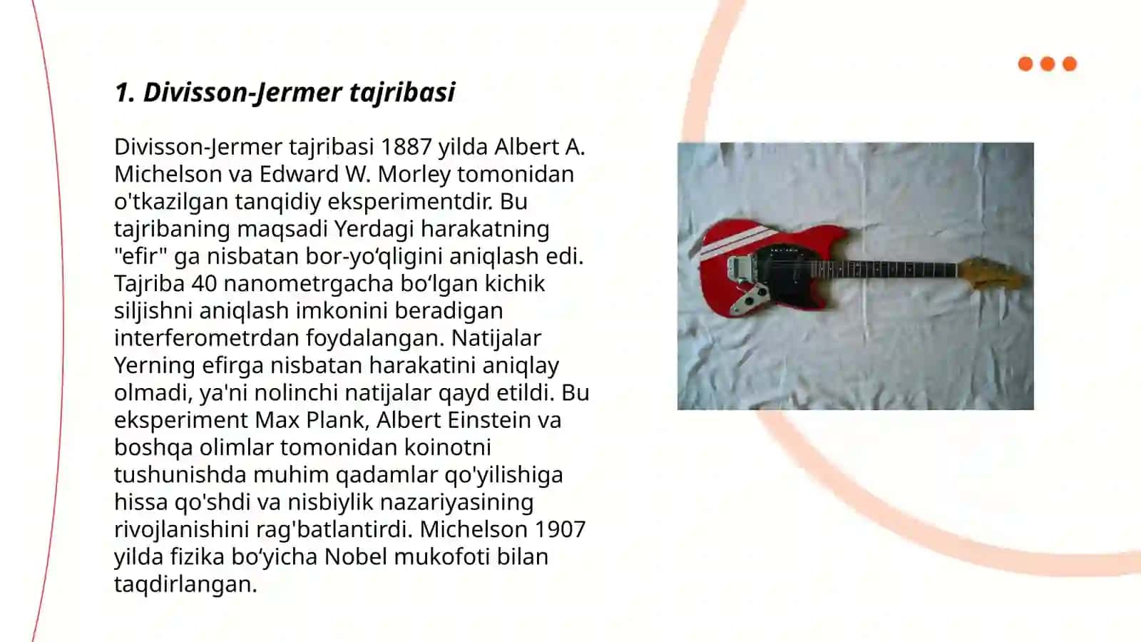 Divisson-Jermer va Tomson-Tartakovskiy tajribalari 3
