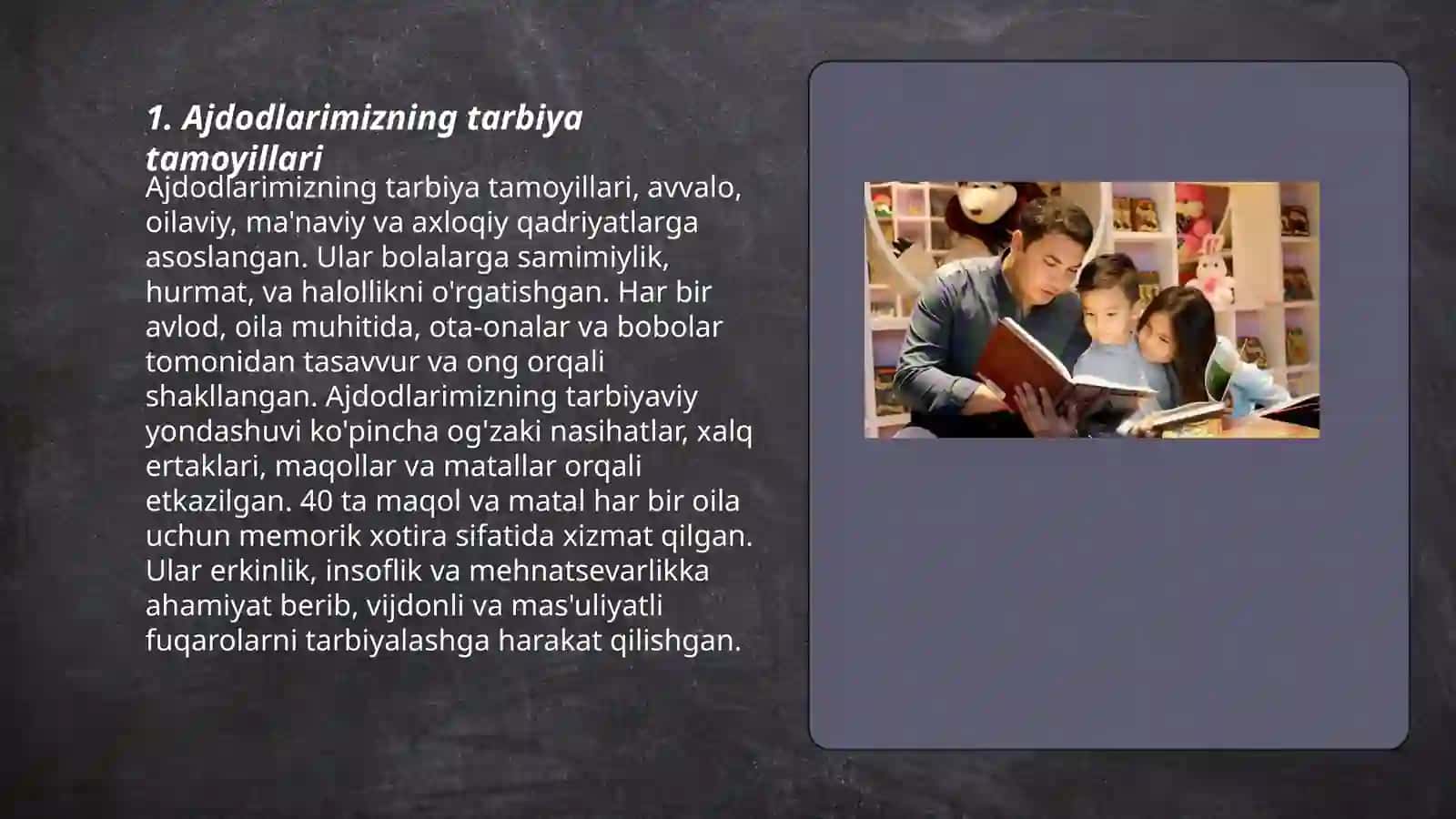 Ajdodlarimizning tarbiya haqidagi qarashlari 3
