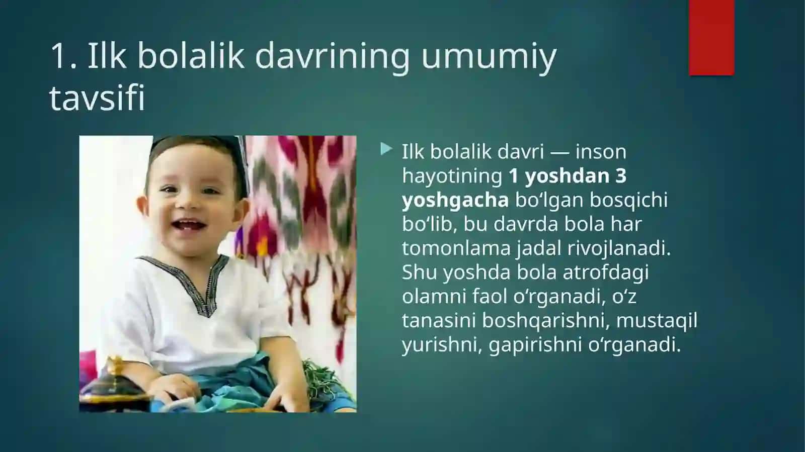 Ilkbolalikdavri va rivojlanish xususiyatlari 3