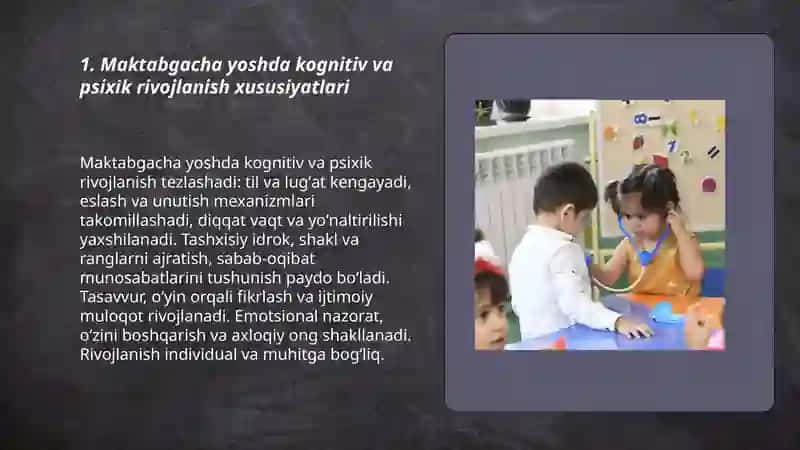 Maktabgacha yosh davrida psixik rivojlanish xususiyatlari 3