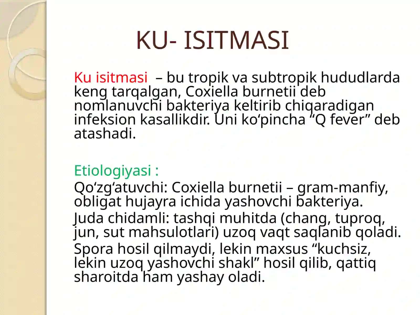 Ku-isitmasi etiologiyasi, epidemiologiyasi, patogenezi, diagnostikasi va tashxislash 3