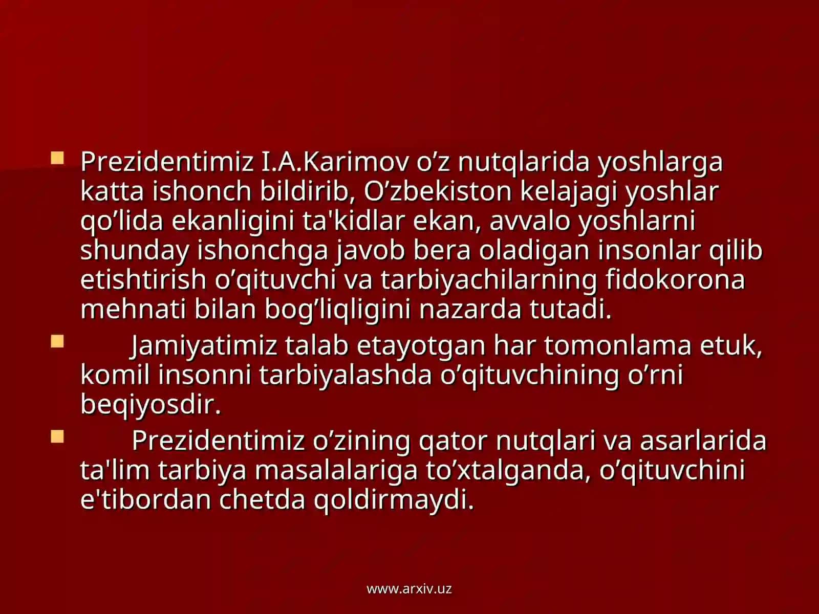 Hozirgi davrdan o’qituvchilik kasbi va uning jamiyatdagi o’rni 3