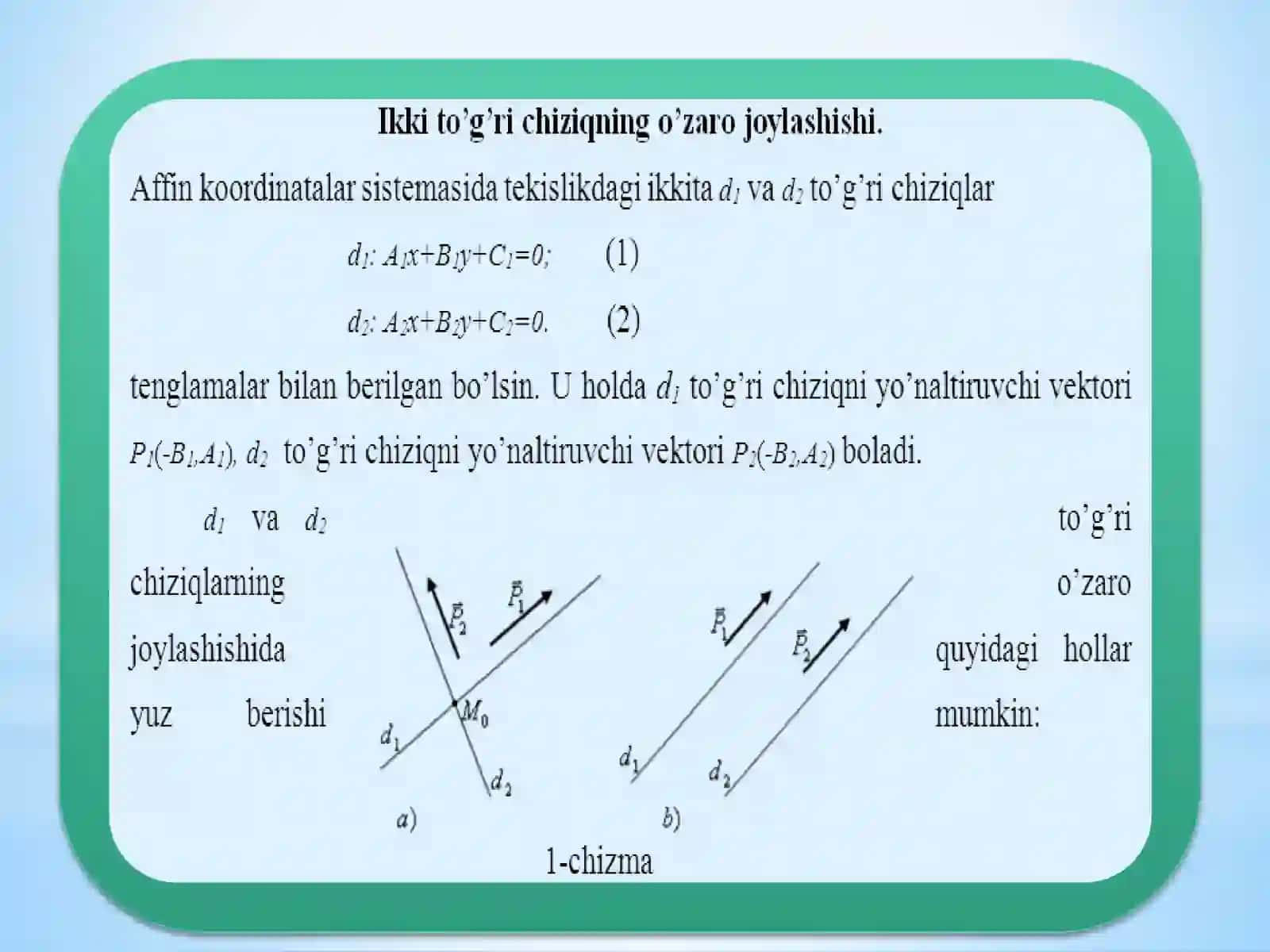 Tekislikdagi to’g’ri chiziqning o’zaro vaziyatlari 3