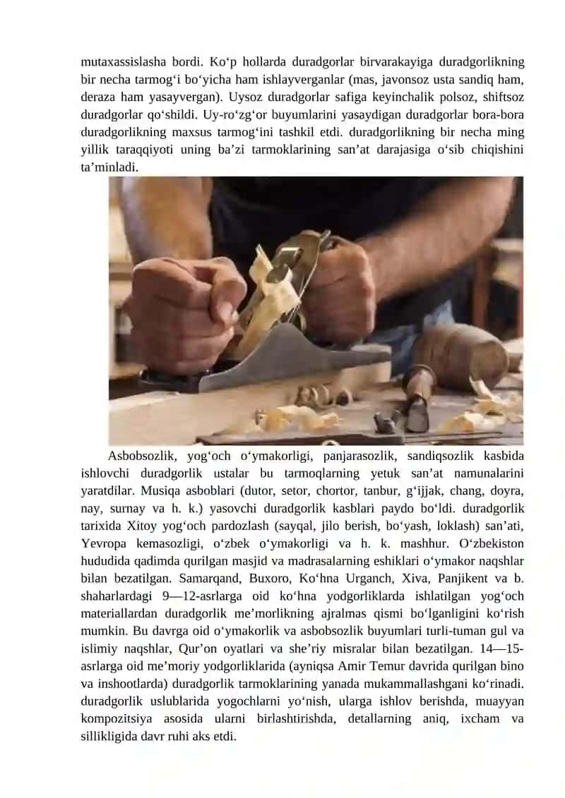Duradgorlikning xalq turmushidagi roli va vazifasi.Har xil yuzalarni egovlash 3