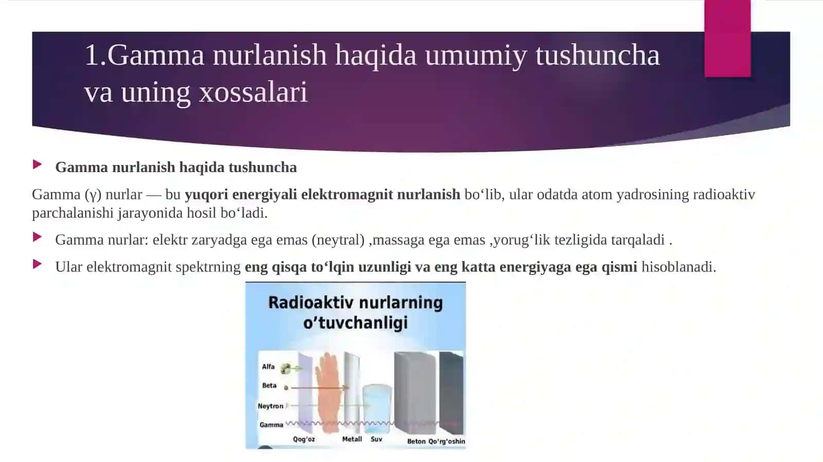 Gamma nurlarning modda bilan o‘zaro ta’siri | Fizika prezentatsiya PPT 3