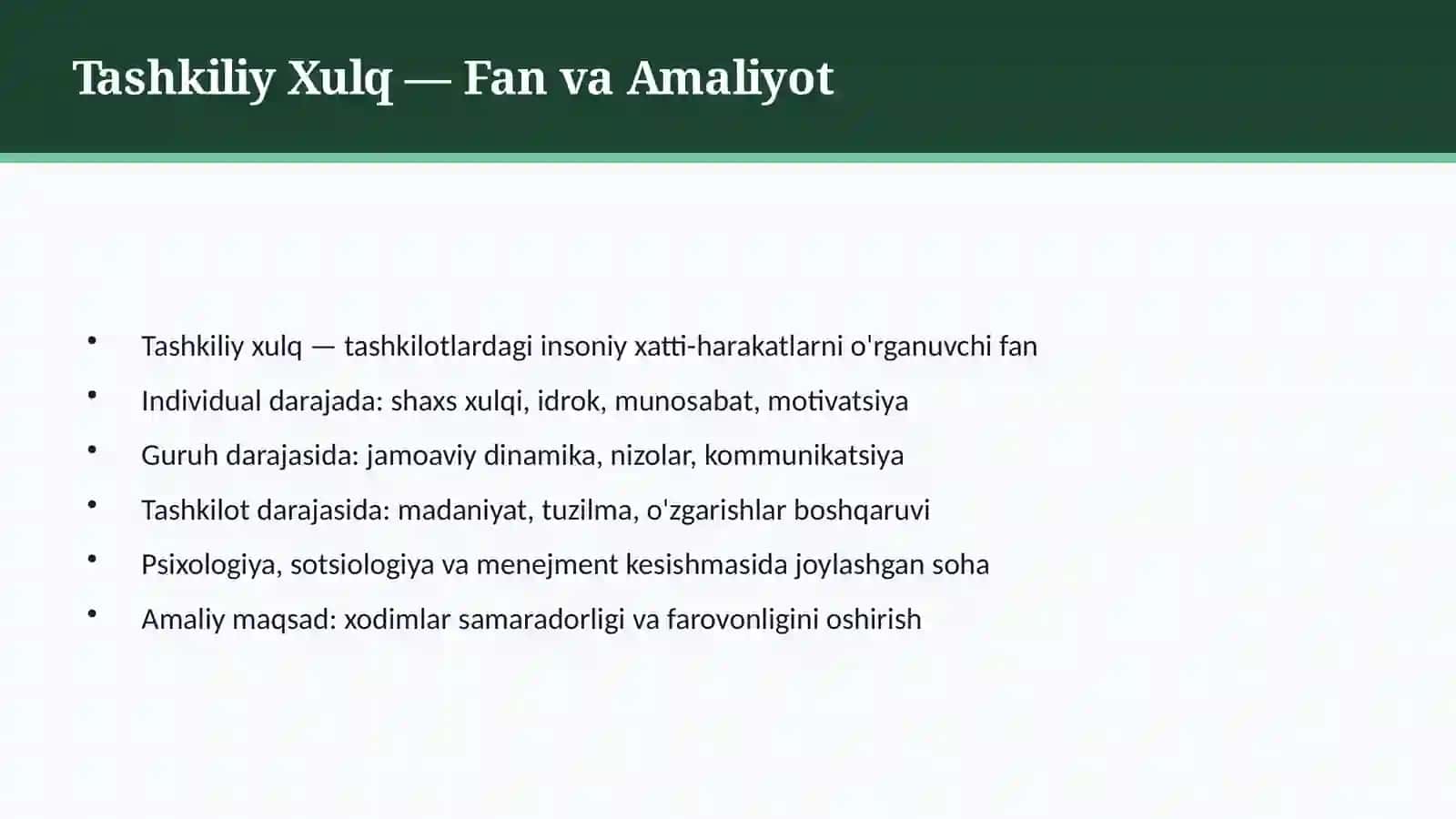 Tashkiliy Xulq: Xatti-harakatlar va Motivatsion Asoslar 3