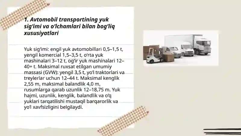 Avtomobil transportida yuk tashishning oʻziga xos xususiyatlari 3