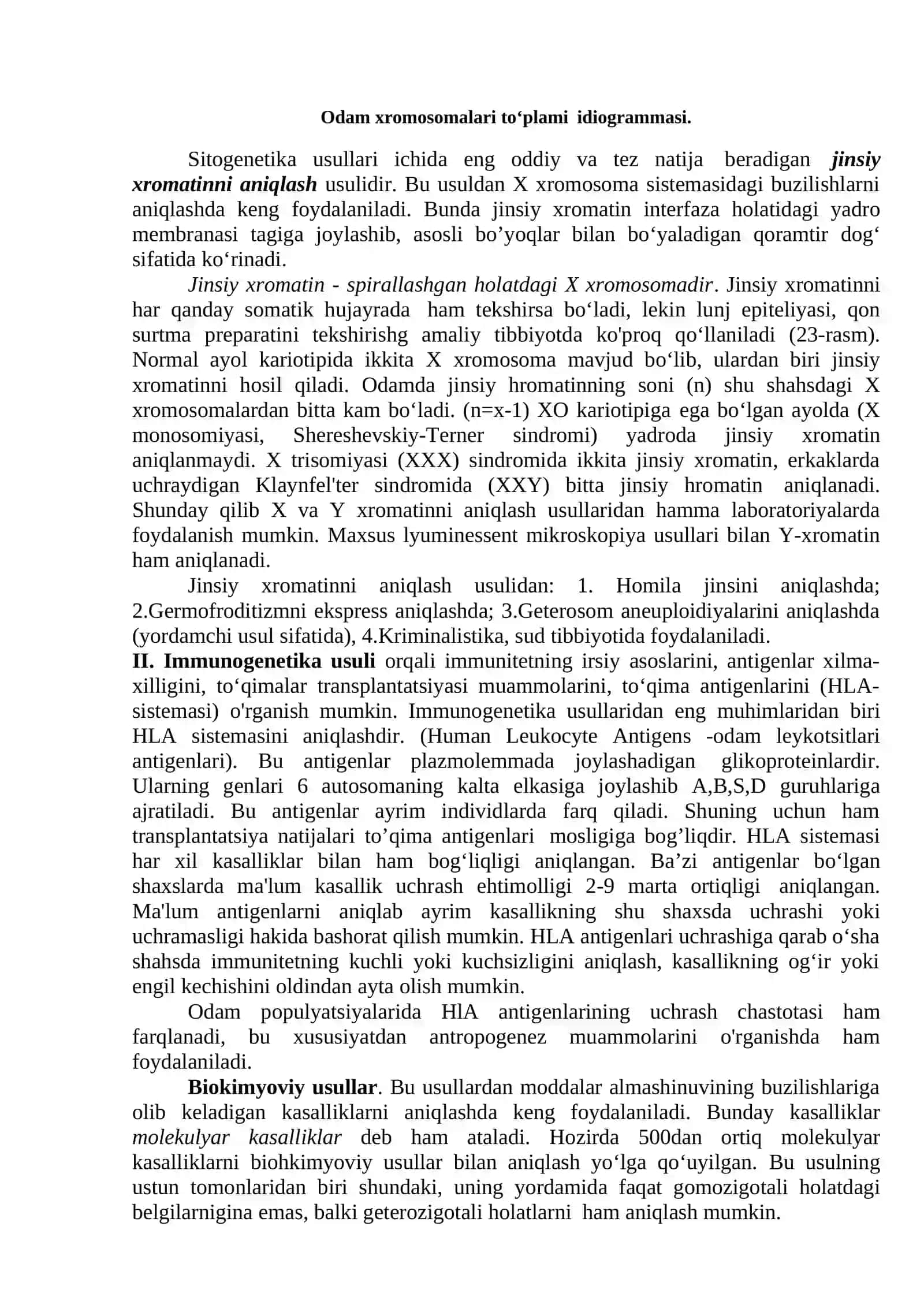 Antropogenetika. Sitogenetik, immunologik va biokimyoviy usullar. Jinsiy xromatinni aniklashning ekspress usuli va metafaza plastinkalarining tayyor fotonusxalari yordamida kariogramma tuzish ussullarini amaliy o‘zlashtirish 3