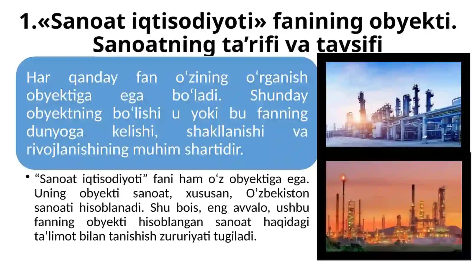 «SANOAT IQTISODIYOTI» FANINING PREDMETI VA VAZIFALARI 3