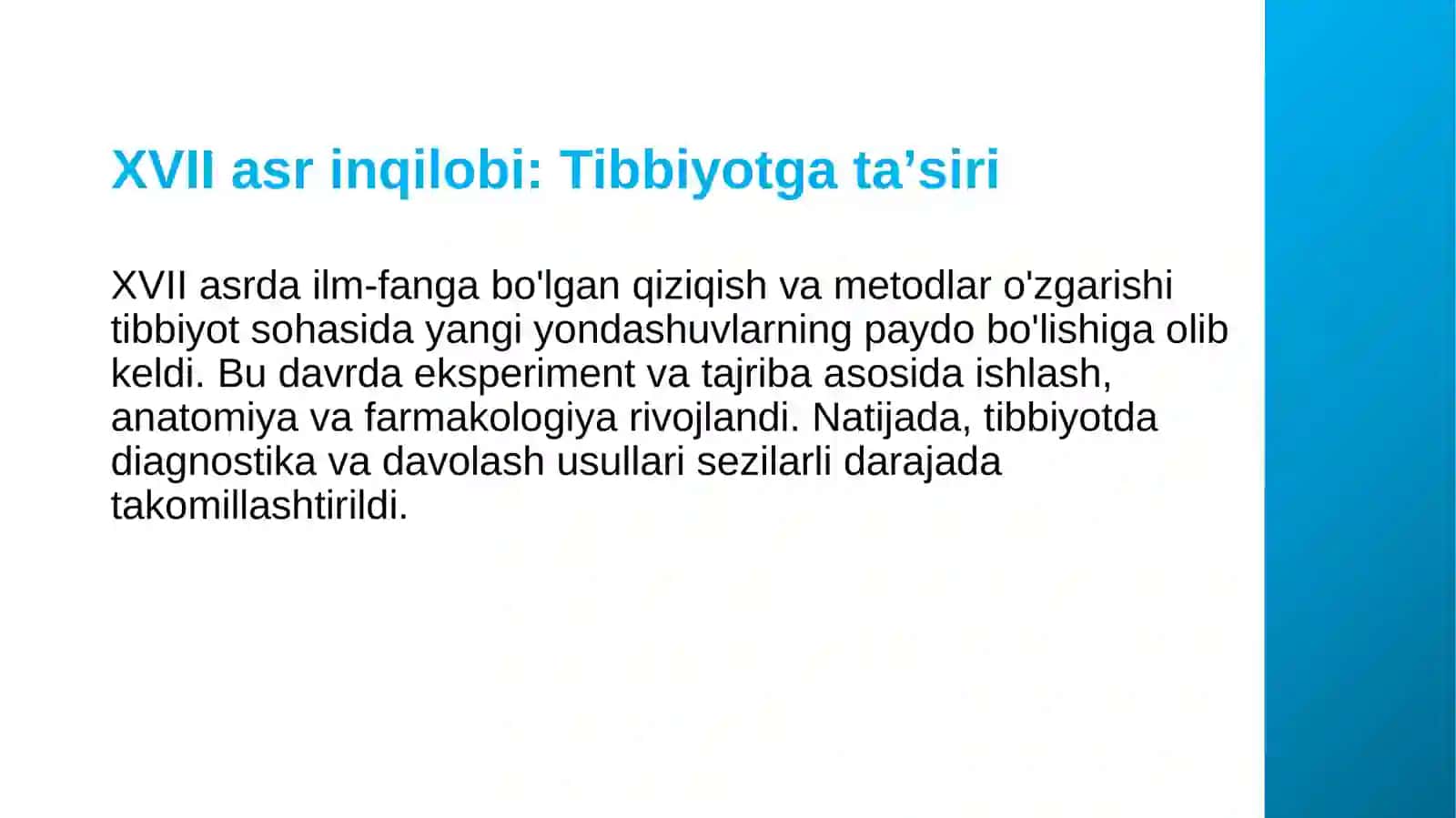 XVII asrda tabbiy fanlarda tub burilish va uning tibbiyotga taʼsiri 3