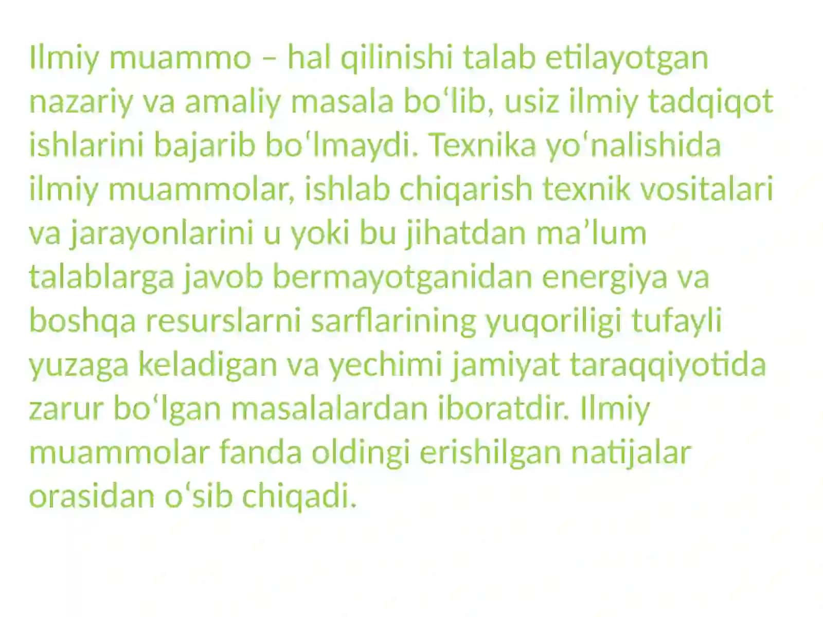 Ilmiy muammolarning vujudga kelishi va mantiqiy tuzilishi, ularning turlari va hal qilish 3
