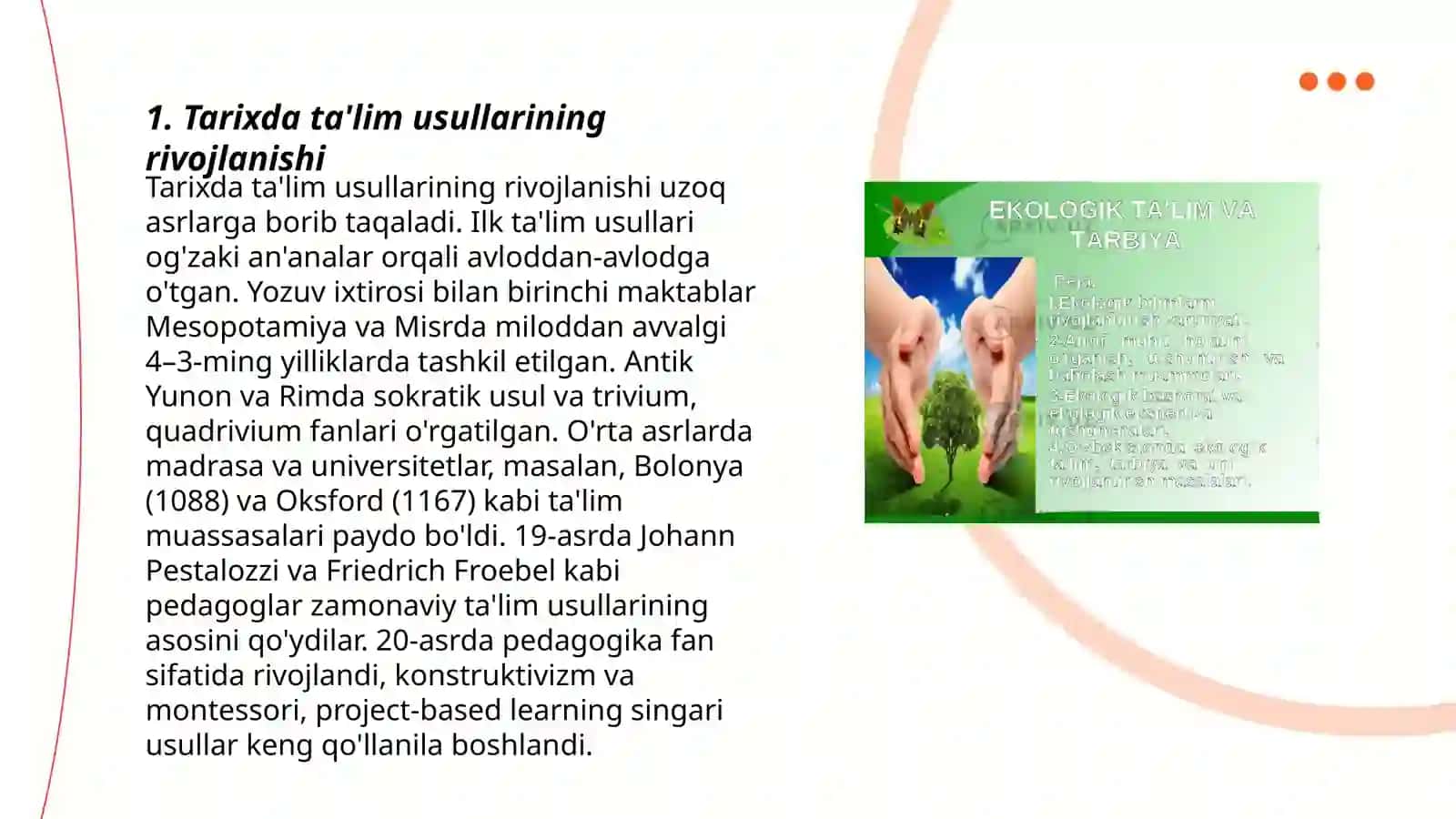 Tarixda tarbiya oʻqitish usullari 3