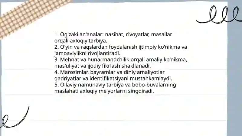 Xalq pedagogikasida tarbiya metodlari va vositalari 3