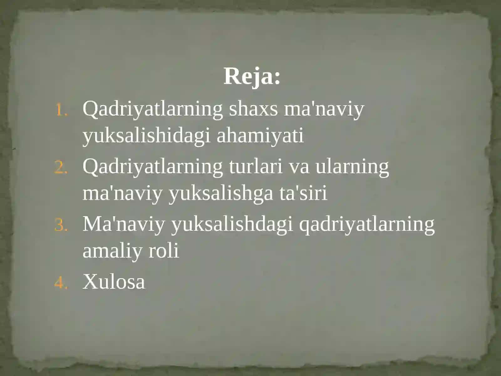 Ma'naviyyuksalishshaxsda qadriyatlarning o'rnini tushuntirish 3