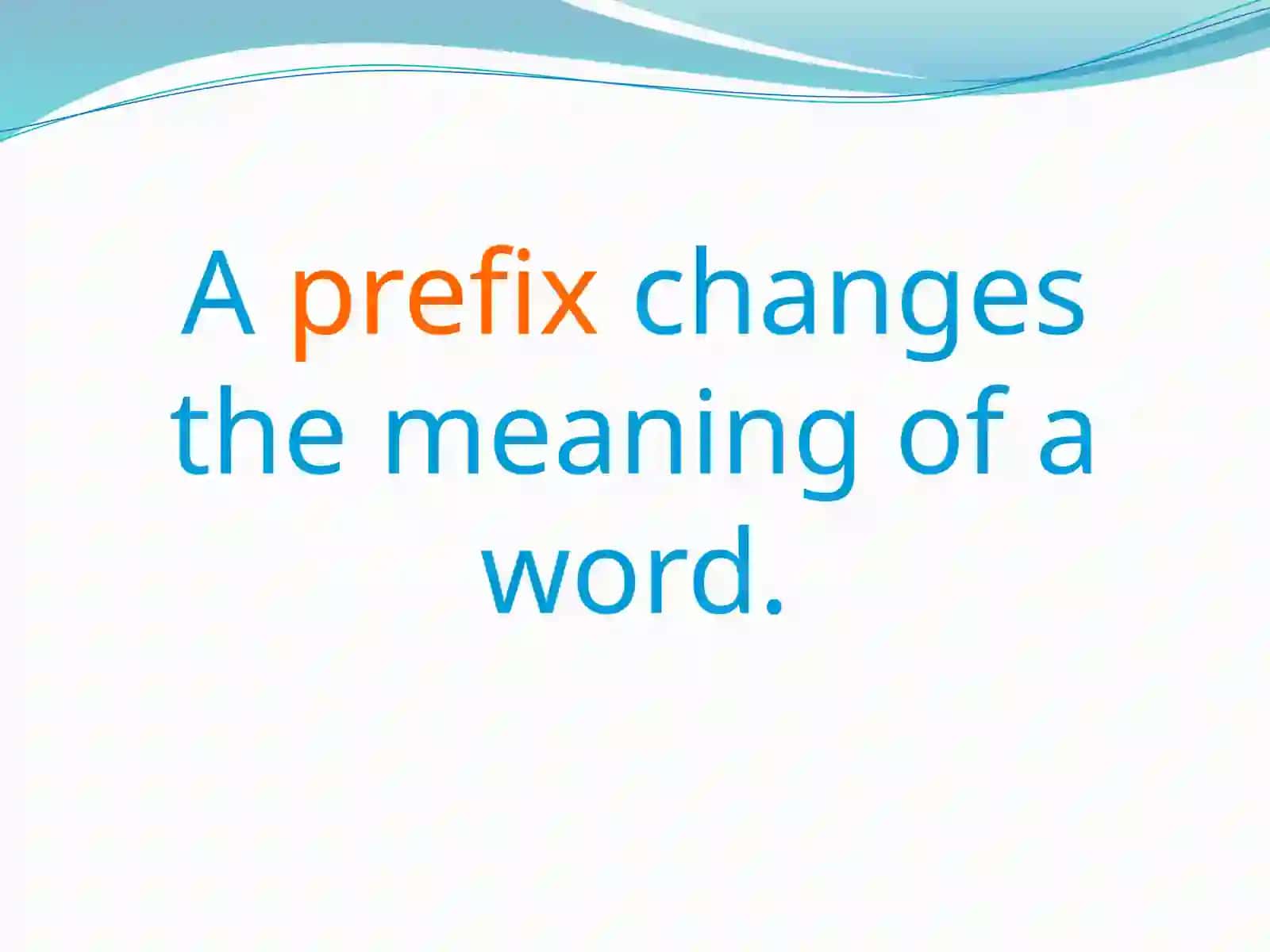 WORD FORMATIN SUFFIXES, PREFIXES, ROOT AND ABSTRACT NOUN. DESCRIBING PEOPLE CHARACTER PPT 3